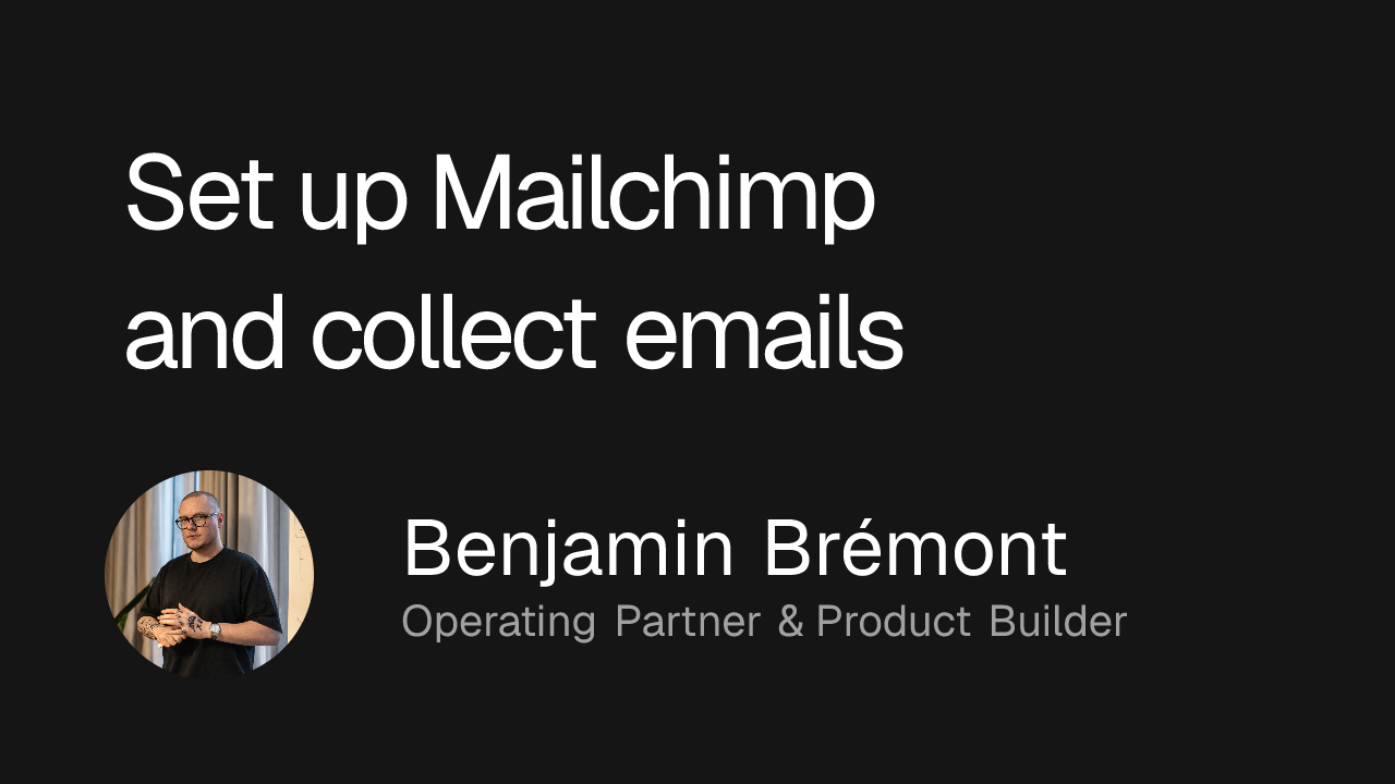 Set up Mailchimp and collect emails